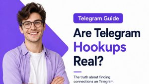 Are Telegram Hookups Real?