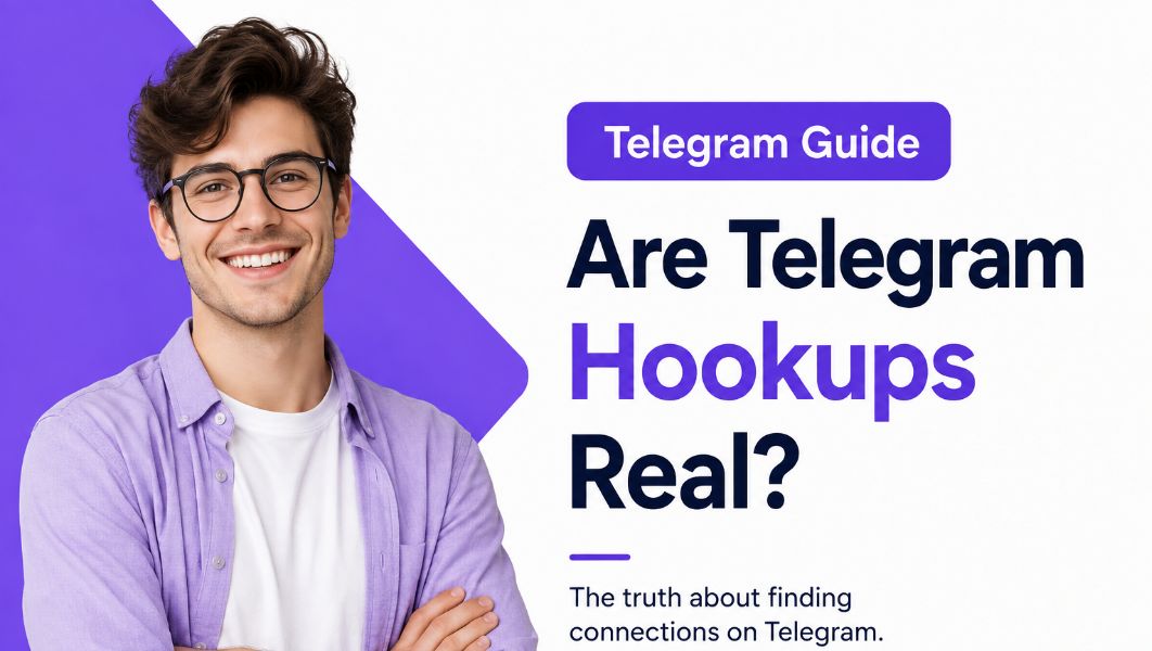 Are Telegram Hookups Real?