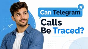 Can Telegram Calls Be Traced?
