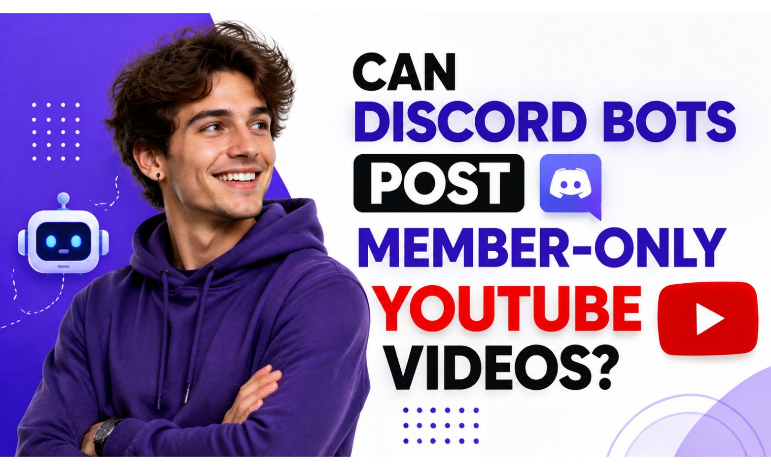 Can Discord Bots Post Member-Only YouTube Videos?