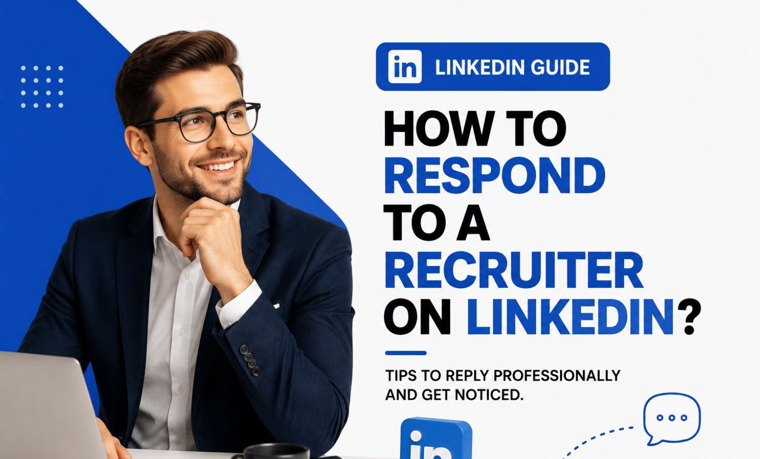 How to Respond to a Recruiter on LinkedIn?