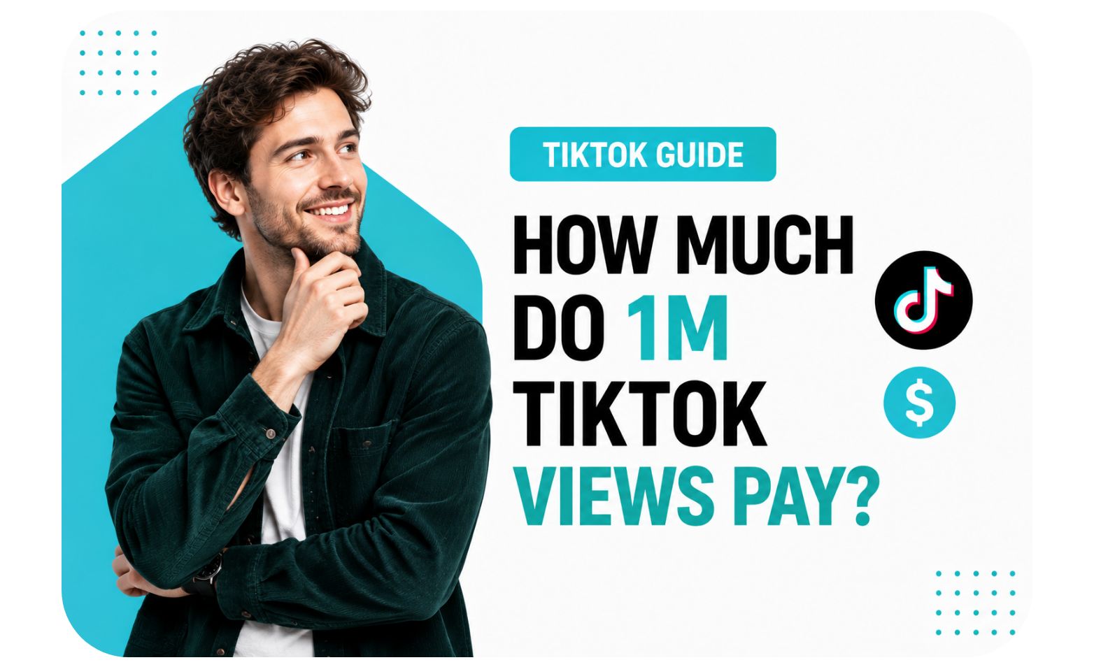 How much do 1M TikTok views pay?