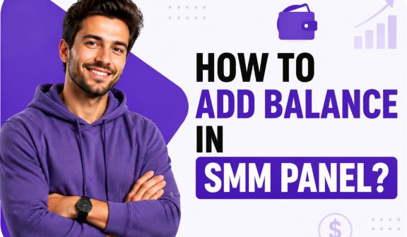 How to Add Balance in SMM Panel?