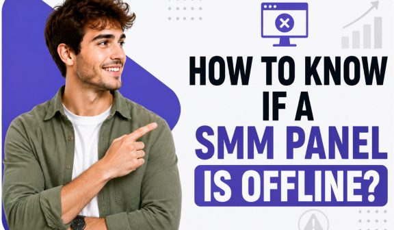 How to Know If an SMM Panel Is Offline