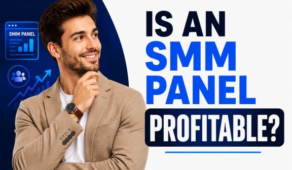 Is an SMM Panel Profitable