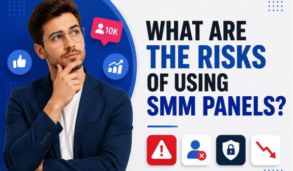 What Are the Risks of Using SMM Panels?