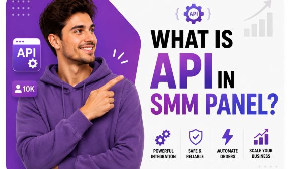 What Is API in SMM Panel