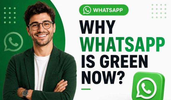Why WhatsApp Is Green Now?