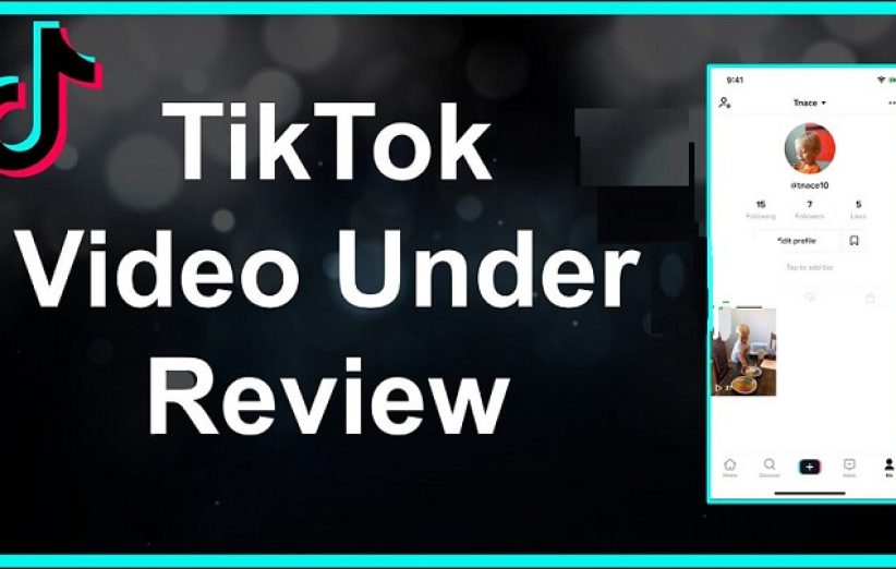 how long are videos under review on tiktok
