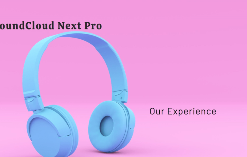 is soundcloud next pro worth it